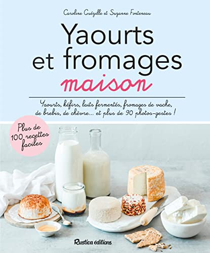 Beispielbild fr Yaourts et fromages maison zum Verkauf von EPICERIE CULTURELLE