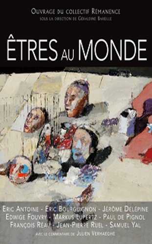 9782815600262: etres au monde humanites par le collectif d artistes remanence