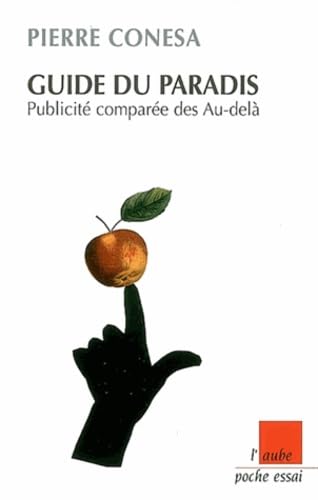 9782815901123: Guide du Paradis - Publicite Compare des au-del: Publicit compare des Au-del