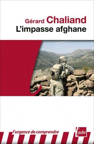 Beispielbild fr L'impasse afghane zum Verkauf von medimops