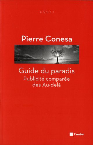 9782815902601: GUIDE DU PARADIS - PUBLICITE COMPAREE DES AU-DELA