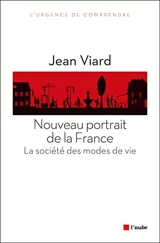 Beispielbild fr Nouveau portrait de la France : La soci t des modes de vie Viard, Jean zum Verkauf von LIVREAUTRESORSAS