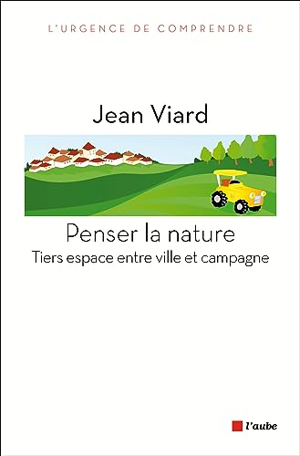 9782815906548: Penser la nature: Tiers espace entre ville et campagne