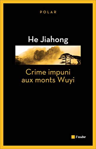 9782815910231: CRIME IMPUNI AUX MONTS WUYI