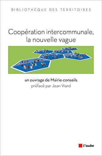 Beispielbild fr Cooperation intercommunale, la nouvelle vague zum Verkauf von medimops