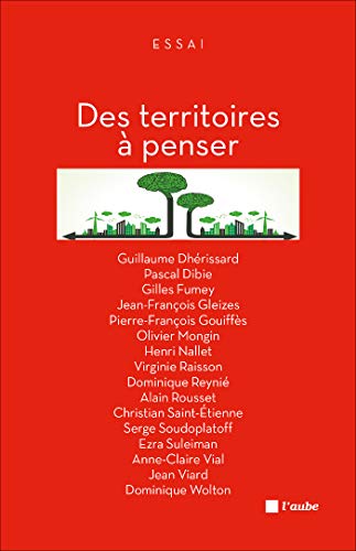 Beispielbild fr Des territoires  penser Gleizes, Jean-Franois et Collectif zum Verkauf von BIBLIO-NET