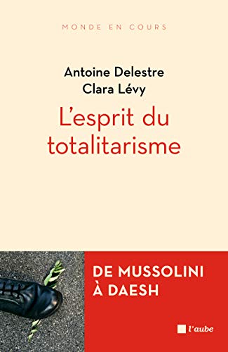 Stock image for L'esprit du totalitarisme for sale by Ammareal