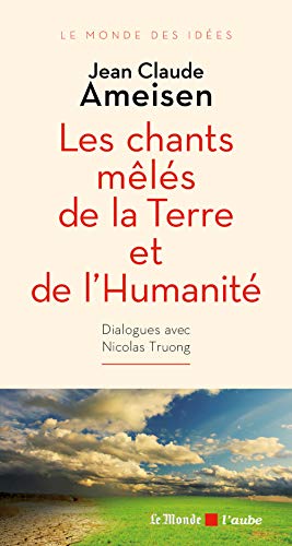 Stock image for Les chants mls de la Terre et de l'Humanit for sale by Ammareal