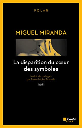 Stock image for La disparition du coeur des symboles for sale by medimops