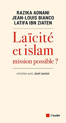 Beispielbild fr Lacit et islam : mission possible ? zum Verkauf von Gallix