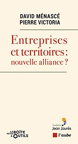 Beispielbild fr Entreprises et territoires : nouvelle alliance ? zum Verkauf von Ammareal