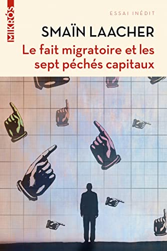 Beispielbild fr Le fait migratoire et les sept pchs capitaux zum Verkauf von medimops