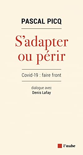 Beispielbild fr S'adapter ou prir : Covid-19 : faire front zum Verkauf von Librairie Th  la page