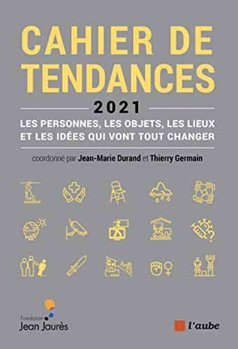 Beispielbild fr La France qui vient : Cahier de tendances 2021 zum Verkauf von medimops