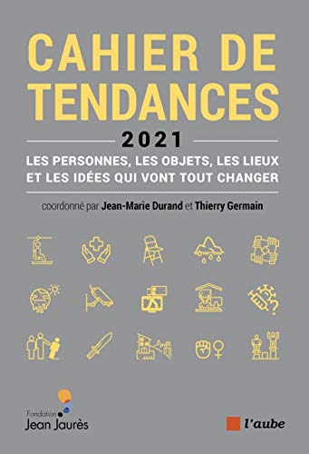 Stock image for La France qui vient : Cahier de tendances 2021 for sale by medimops