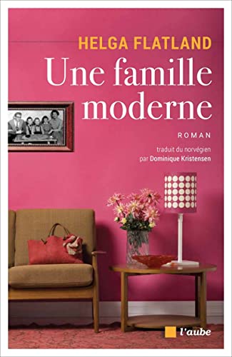 Stock image for Famille moderne (une) for sale by medimops
