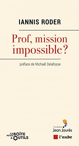 Stock image for Prof, mission impossible ? for sale by Librairie Th  la page