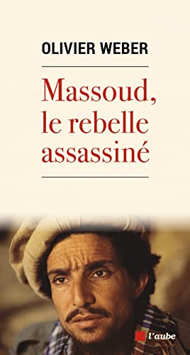 Stock image for Massoud, le rebelle assassin for sale by Librairie Th  la page