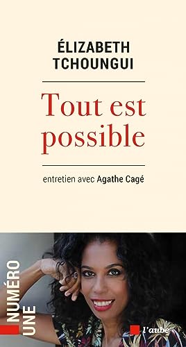 Imagen de archivo de Tout est possible [Broch] Cag, Agathe et Tchoungui, Elizabeth a la venta por BIBLIO-NET