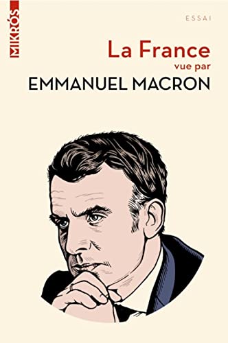 9782815948883: La France vue par Emmanuel Macron