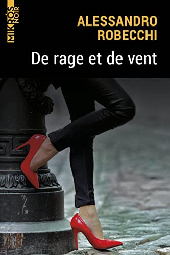 Beispielbild fr De Rage Et De Vent zum Verkauf von RECYCLIVRE