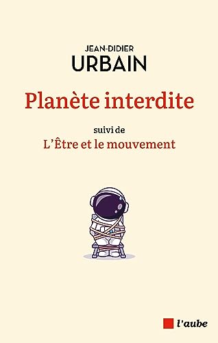 Beispielbild fr Plante interdite - L'tre et le mouvement: Suivi de L'tre et le mouvement zum Verkauf von medimops