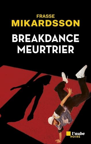 Beispielbild fr Breakdance meurtrie zum Verkauf von Gallix