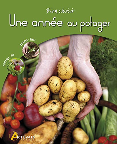 Stock image for Une ann e au potager for sale by WorldofBooks