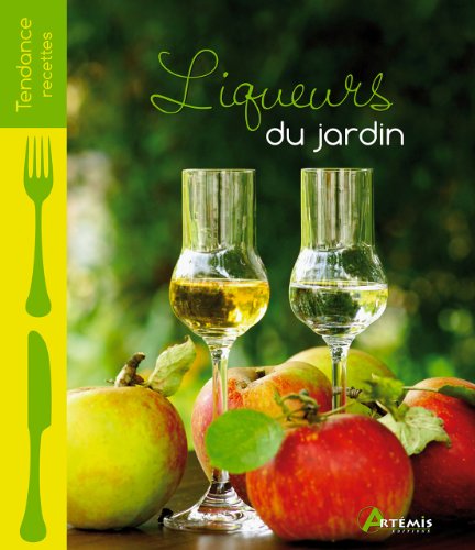 Beispielbild fr Liqueurs du jardin zum Verkauf von medimops