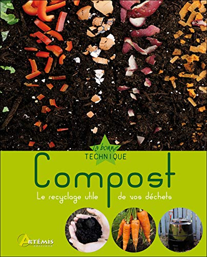 9782816002331: Compost: Le recyclage utile de vos dchets