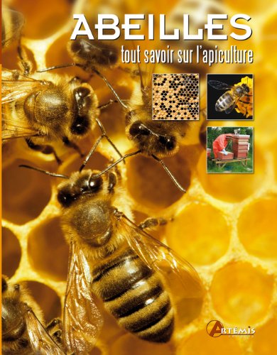 9782816002386: Abeilles, tout savoir sur l'apiculture