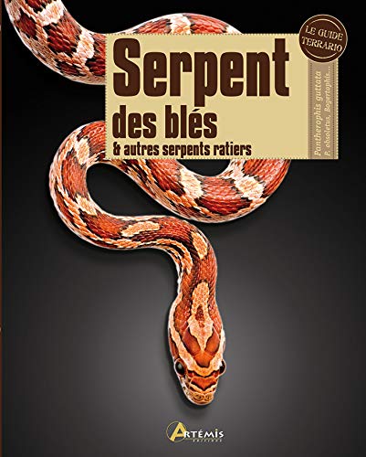 Beispielbild fr Serpent de bls et autres serpents ratiers zum Verkauf von LeLivreVert