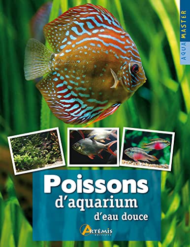 Beispielbild fr POISSONS D'AQUARIUM D'EAU DOUCE zum Verkauf von Ammareal