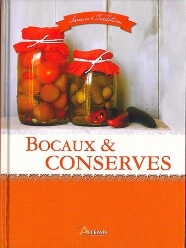 9782816006476: Bocaux & conserves (Saveurs et traditions)