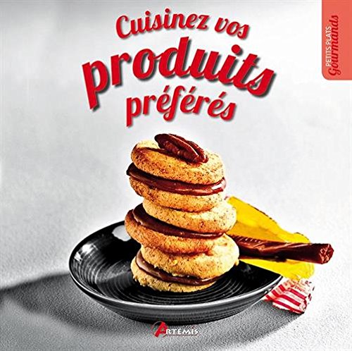 9782816006506: Cuisinez vos produits prfrs