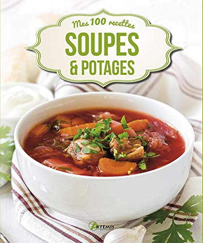 Stock image for Soupes et potages: 0 for sale by AwesomeBooks