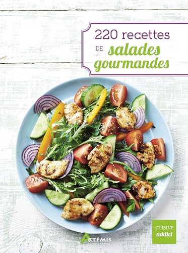 9782816008999: 220 recettes de salades gourmandes