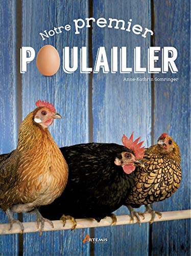 Stock image for Notre Premier Poulailler for sale by RECYCLIVRE