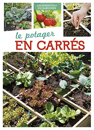 Beispielbild fr le potager en carrs zum Verkauf von Chapitre.com : livres et presse ancienne