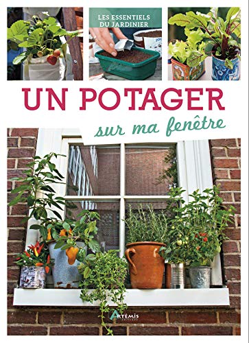 Stock image for Un potager sur ma fentre for sale by Ammareal