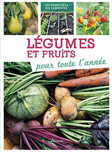 Stock image for Lgumes et fruits pour toute l'anne for sale by medimops