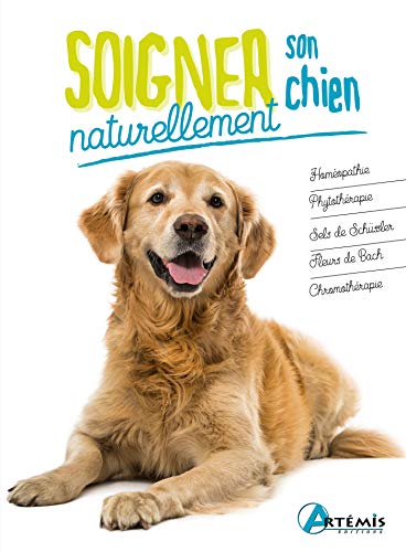 Stock image for Soigner son chien naturellement for sale by medimops