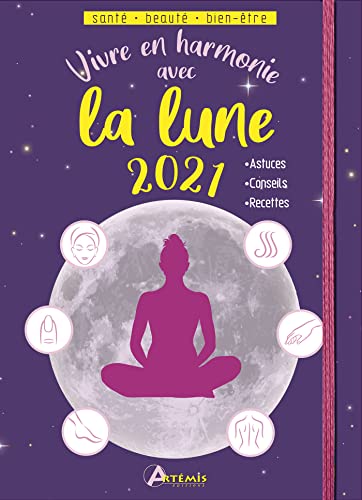 Beispielbild fr Vivre en harmonie avec la lune zum Verkauf von Librairie Th  la page