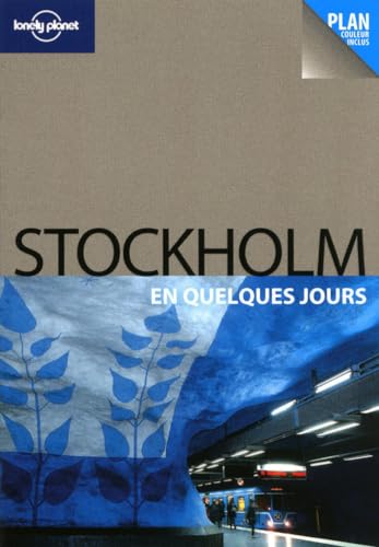 Stockholm en quelques jours 1ed (9782816101515) by Becky Ohlsen; Lonely Planet