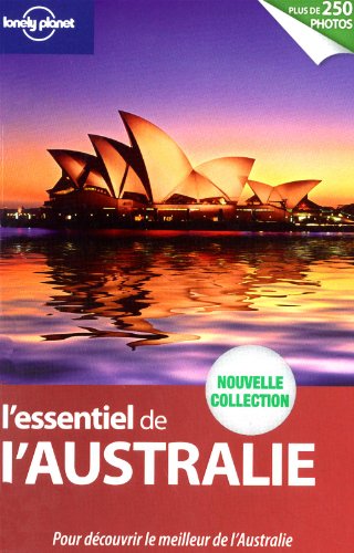 Stock image for ESSENTIEL DE L'AUSTRALIE 1ED for sale by Ammareal