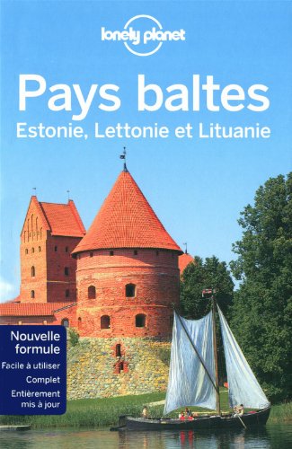 Imagen de archivo de PAYS BALTES ESTONIE, LETTONIE ET LITUANIE 2ED a la venta por ThriftBooks-Dallas