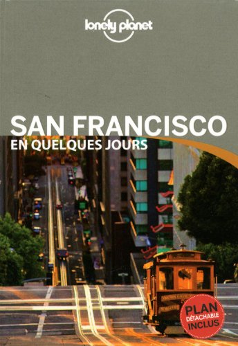 Stock image for SAN FRANCISCO QUELQUES JOURS 1 for sale by Ammareal