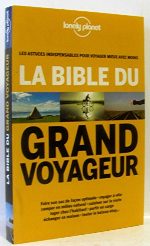Stock image for La bible du grand voyageur for sale by medimops