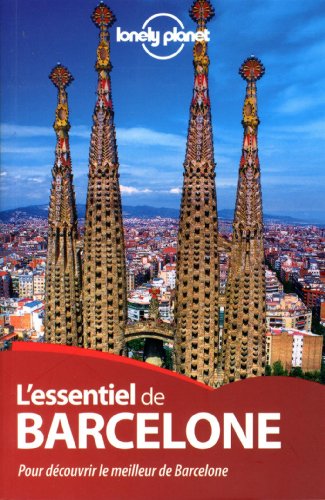Stock image for L' essentiel de Barcelone for sale by Better World Books