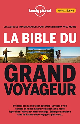 Beispielbild fr La bible du grand voyageur - 2ed zum Verkauf von Ammareal